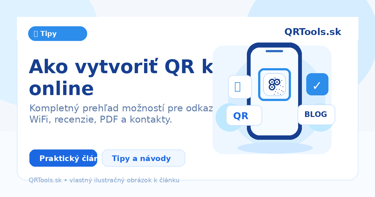 Ako vytvoriť QR kód online – ilustračný obrázok článku
