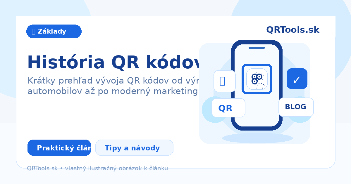 História QR kódov – ilustračný obrázok článku