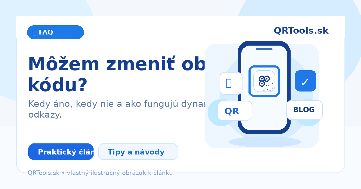 Môžem zmeniť obsah QR kódu? – ilustračný obrázok článku
