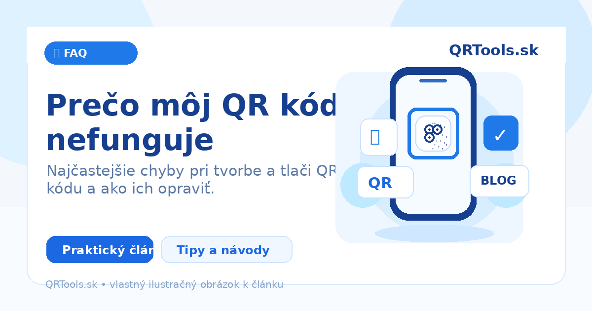 Prečo môj QR kód nefunguje – ilustračný obrázok článku