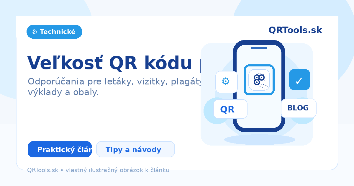 Veľkosť QR kódu pre tlač – ilustračný obrázok článku